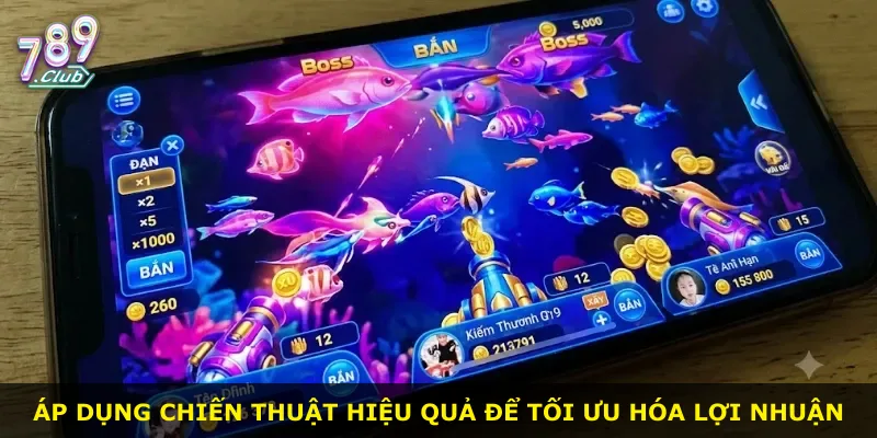 Áp dụng chiến thuật hiệu quả để tối ưu hóa lợi nhuận