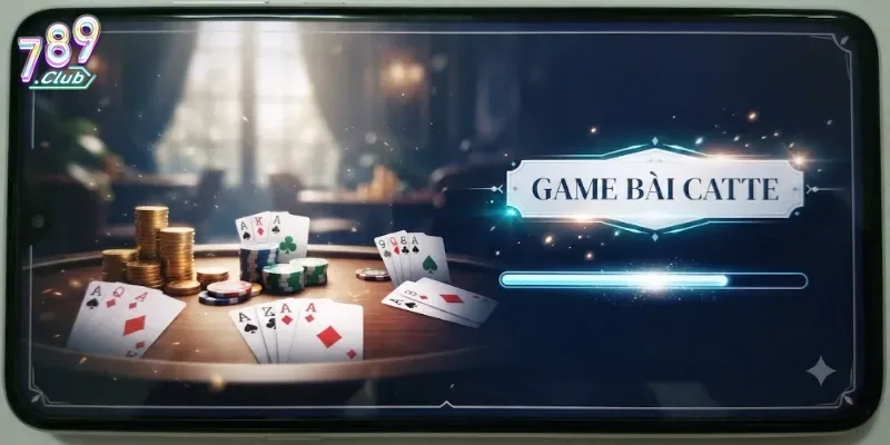Catte 789Club Trải Nghiệm Game Bài Đỉnh Chất, Chơi Vui Thưởng Lớn