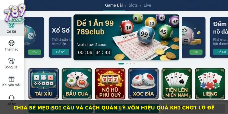 Chia sẻ mẹo soi cầu và cách quản lý vốn hiệu quả khi chơi lô đề