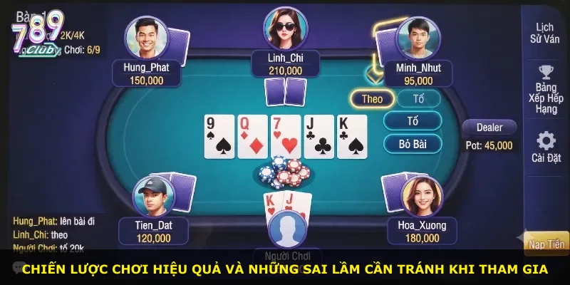 Chiến lược chơi hiệu quả và những sai lầm cần tránh khi tham gia