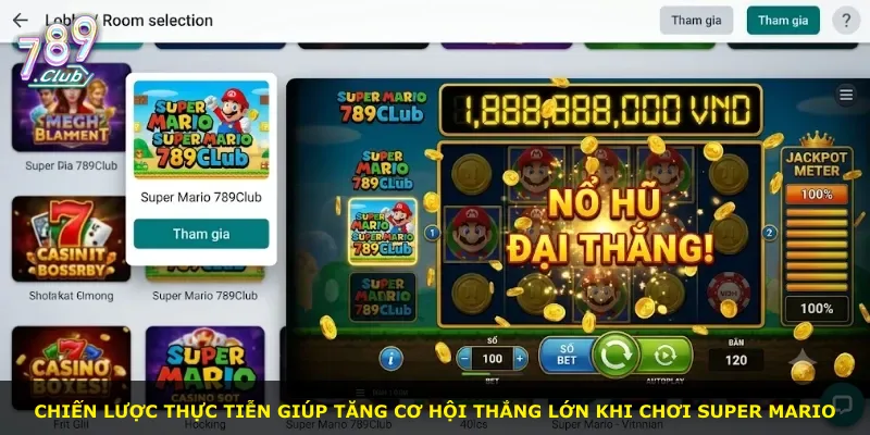 Chiến lược thực tiễn giúp tăng cơ hội thắng lớn khi chơi Super Mario