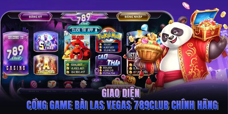 Giao diện cổng game bài Las Vegas 789CLUB chính hãng