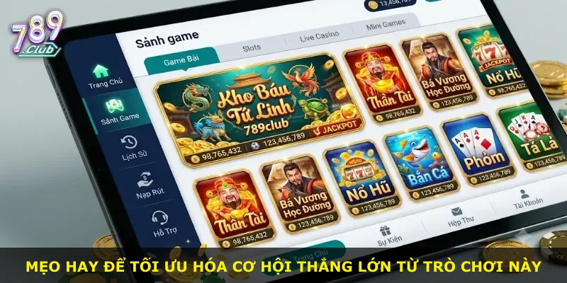 Mẹo hay để tối ưu hóa cơ hội thắng lớn từ trò chơi này